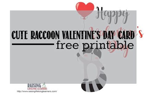 Cute Raccoon Valentines Day Card Free Printable Raising Lifelong