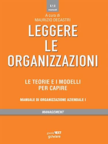 I Migliori Libri Sull Organizzazione Aziendale Trelibri