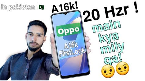 Oppo A16k Price In Pakistan Oppo A16k First Look And Full Review