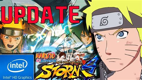 Fps Fix Naruto Ultimate Ninja Storm Intel Hd Low End Pc