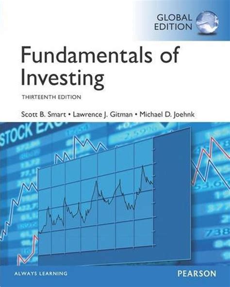 Fundamentals of Investing,13th edition ( Global Edition )ISBN 10: ...