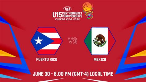 Final Puerto Rico V Mexico Full Basketball Game Centrobasket U