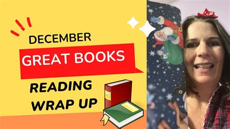 December Reading Wrap Up Great Books Youtube