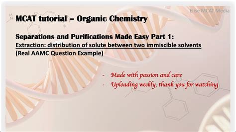 Mcat Extraction Separation Lab Technique Immiscible Solvents Polarity