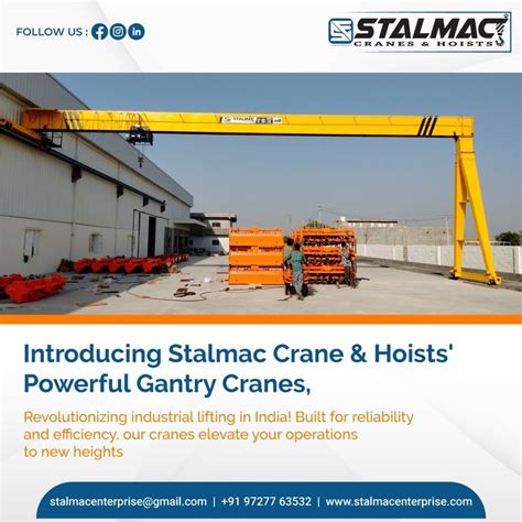 Introducing Stalmac Crane Hoists Powerful Gantry Cranes In