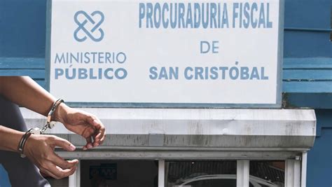 Fiscalía De San Cristóbal Condena A 15 Años A Hombre