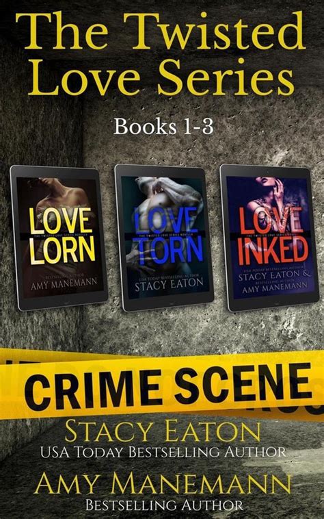 The Twisted Love Series The Twisted Love Series Books 1 3 Ebook