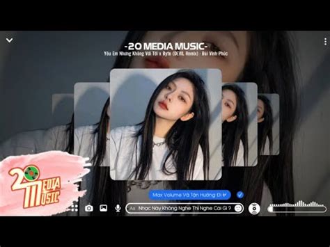Y U Em Nh Ng Kh Ng V I T I X Byte Devil Remix B I V Nh Ph C Nh C Remix Hot Tiktok