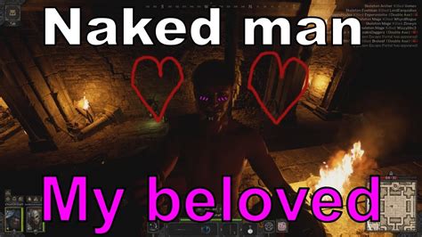 Dark And Darker Naked Man My Beloved Youtube