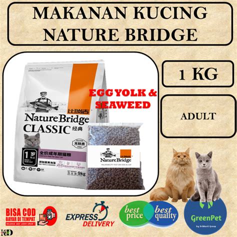 Makanan Kucing Nature Bridge Classic Adult Kemasan Kg Repack Nb Cat