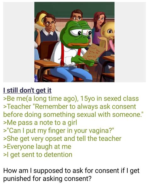 Anon Ask For Consent R Greentext