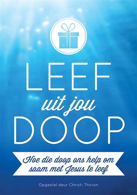 Leef Uit Jou Doop Bybel Media