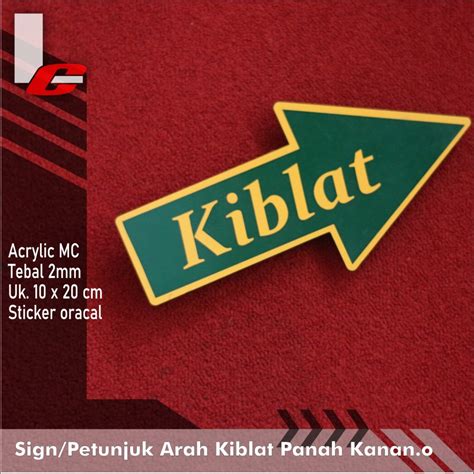 Akrilik Sign Arah Kiblat Panah Kanan Acrylic Signage Tinggal Tempel