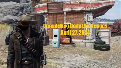 Fallout Completing Daily Challenges For April Quick Easy