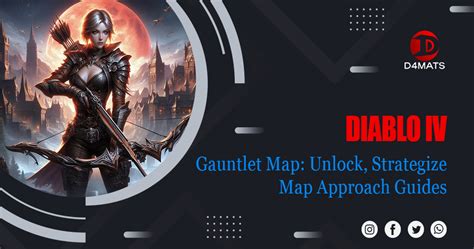 Diablo 4 Gauntlet Map Unlock The Gauntlet Strategize Map Approach Guides