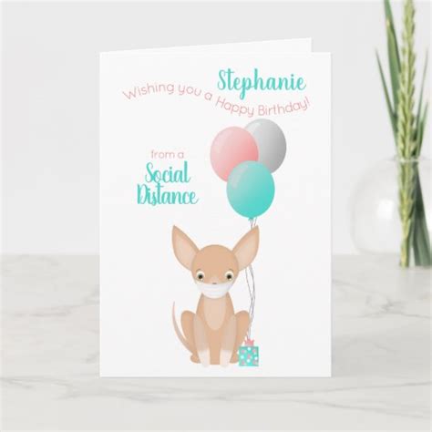 Chihuahua Social Distancing Birthday Card