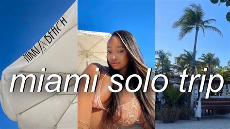 Miami Solo Trip Vlog Nikki Beach Rosa Sky Rooftop Bar More Miami