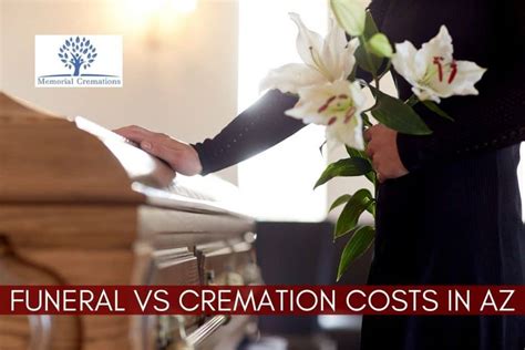 Funeral Vs Cremation Costs In Arizona Memorial Cremations