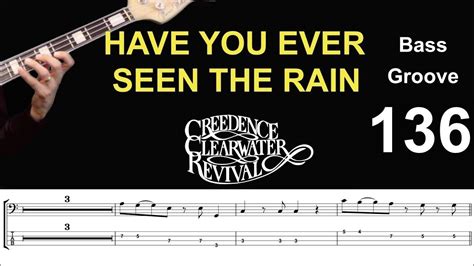 Have You Ever Seen The Rain Creedence How To Play Bass Groove Cover