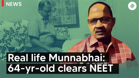 Real Life Munna Bhai 64 Yr Old From Odisha Clears Neet The Indian Express