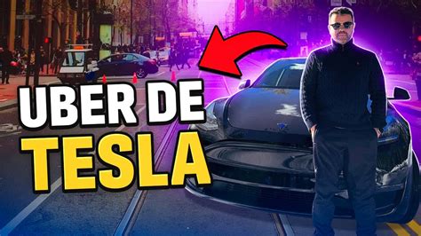 COMO FOI TRABALHAR TESLA NA UBER YouTube