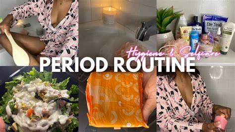 Period Pampering Routine Hygiene And Self Care Youtube