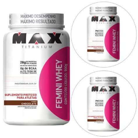 Kit 3x Femini Whey 900g Chocolate Max Titanium Droga Raia