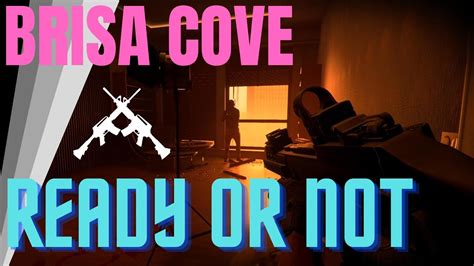 Ready Or Not Brisa Cove A Barricaded Suspects K Gameplay New