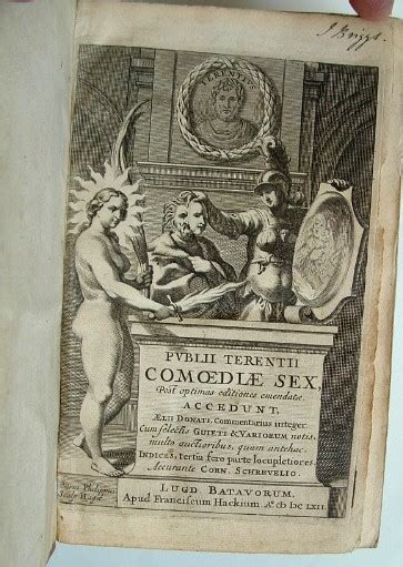 Comoediae Sex Post Optimus Editiones Emendatae Accedunt Aelii Donate Commentarius Integer
