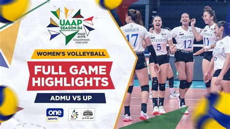 Ateneo Vs UP Round 2 Highlights UAAP Season 84 Women S Volleyball