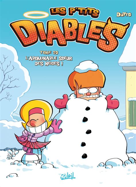 Les P Tits Diables L Abominable Soeur Des Neiges Paru Le Issue