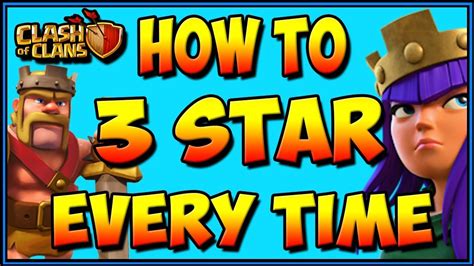 How To 3 Star Every Time In Clash Of Clans Coc Youtube