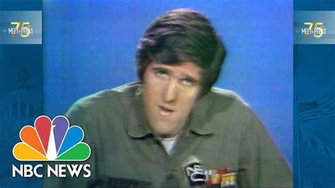 Mtp75 Archives — Full Episode John Kerrys 1971 Vietnam War Interview