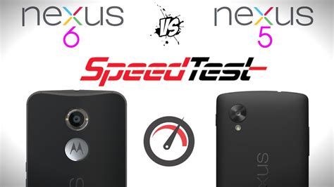 Nexus 6 Vs Nexus 5 Speed Test Interesting Results YouTube