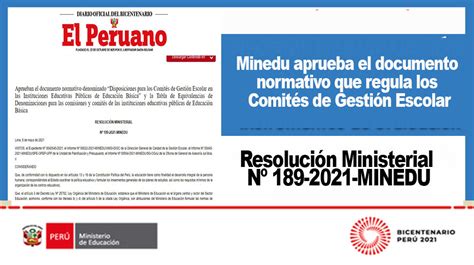 Minedu Aprueba El Documento Normativo Que Regula Los Comités De Gestión Escolar En Las