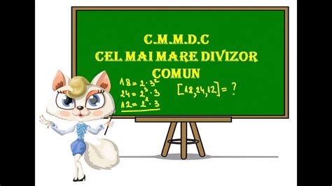 Cel Mai Mare Divizor Comun Cmmdc Exerci Ii Si Probleme Youtube