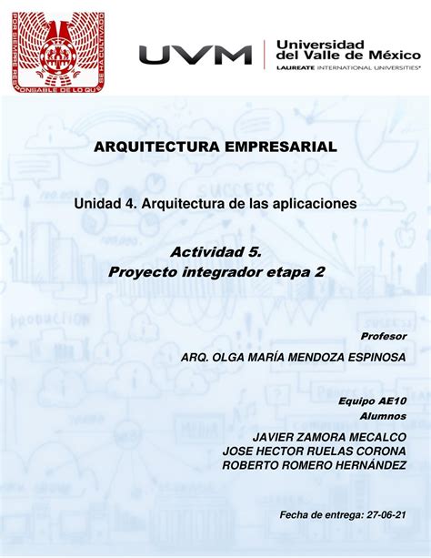 A5 EQ10 Proyecto Integrador 2 ARQUITECTURA EMPRESARIAL Unidad 4