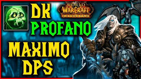 WOW WOTLK GUÍA DK PROFANO PVE DEFINITIVA 3 3 5a WOW CLASSIC LICH