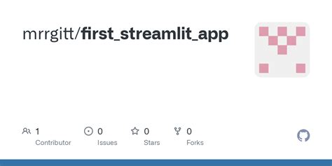 Github Mrrgitt First Streamlit App