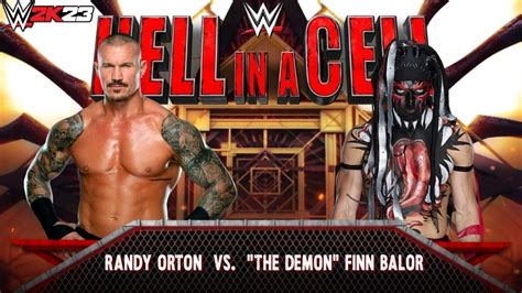 Full Match Randy Orton Vs The Demon Finn Balor Hell In A Cell Wwe