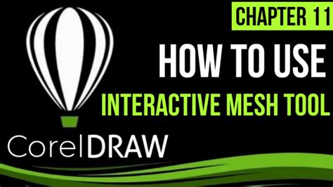 Interactive Mesh Fill Tool In Corel Draw Tutorial Full Course