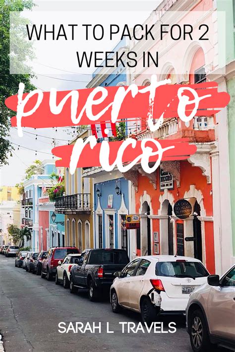 Puerto Rico Packing List For 2 Weeks Caribbean Travel Photography