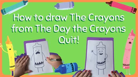 How To Draw The Crayons From The Day The Crayons Quit By Drew Daywalt Youtube