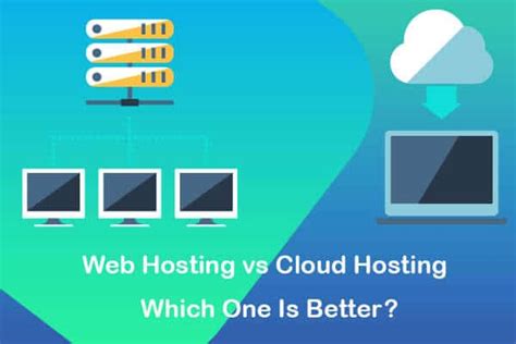 Cloud Hosting Vs Web Hosting Compared Which One Is Better