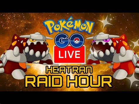 Hosting Heatran Raids Live Pokemon GO Raid Hour YouTube