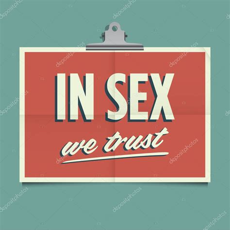 In Sex We Trust Folded Poster Retro Vintage Vector Design Stock