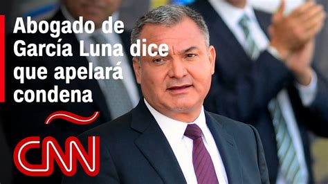 Abogado de García Luna dice que apelará condena y habla de pruebas