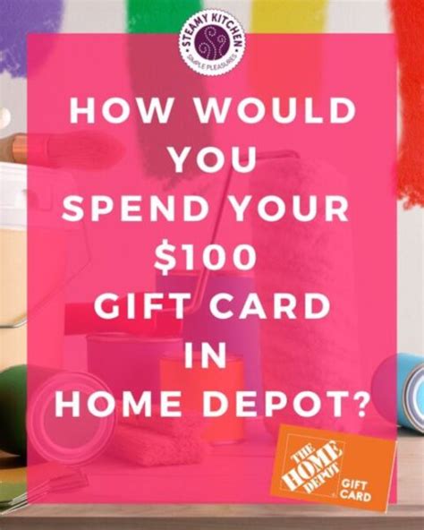 Home Depot Gift Card Giveaway Steamy Kitchen Recipes Giveaways