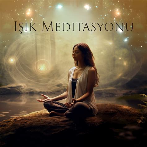 I K Meditasyonu Rahatlat C Meditasyon M Zi I Anti Anksiyete