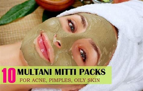 10 Multani Mitti Packs Masks For Acne Pimples Oily Skin Fairness Best Homemade Face Mask